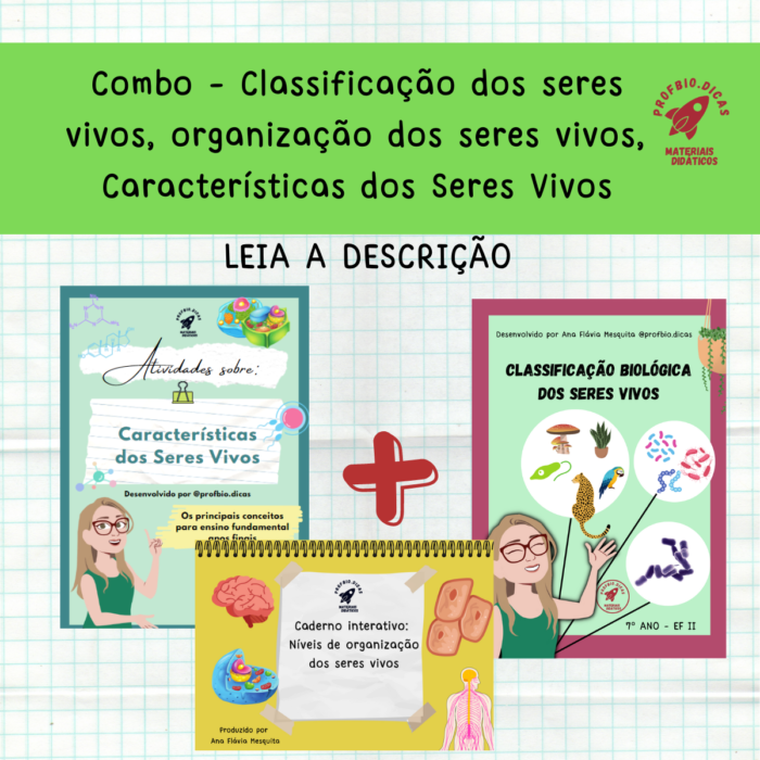 Combo:  Seres vivos (Classificação, organização e características) dos seres vivos (Leia a descrição)